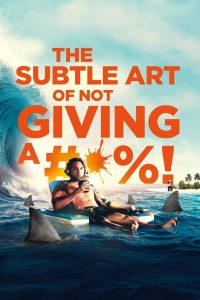 فيلم The Subtle Art of Not Giving a F*ck 2023 مترجم