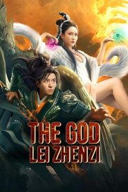 فيلم The God Lei Zhenzi 2024 مترجم