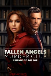 فيلم Fallen Angels Murder Club Friends to Die For 2022 مترجم