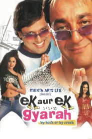 فيلم Ek Aur Ek Gyarah: By Hook or by Crook 2003 مترجم