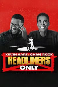 فيلم Kevin Hart & Chris Rock Headliners Only 2023 مترجم