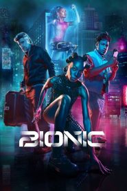 فيلم Bionic 2024 مترجم