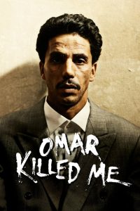 فيلم Omar Killed Me 2011 مترجم