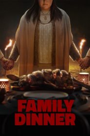 فيلم Family Dinner 2022 مترجم