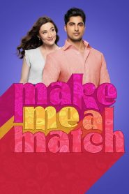 فيلم Make Me a Match 2023 مترجم