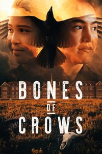 فيلم Bones of Crows 2022 مترجم