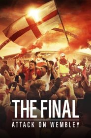 فيلم The Final: Attack on Wembley 2024 مترجم