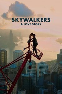 فيلم Skywalkers: A Love Story 2024 مترجم