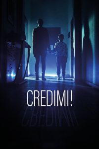 فيلم Credimi! 2022 مترجم