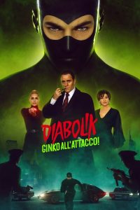 فيلم Diabolik: Ginko Attacks 2022 مترجم