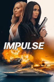 فيلم Impulse 2023 مترجم