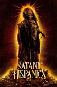 فيلم Satanic Hispanics 2023 مترجم