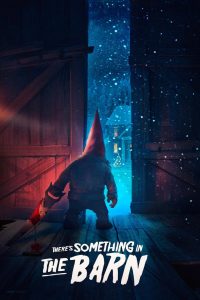 فيلم There’s Something in the Barn 2023 مترجم