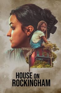 فيلم House on Rockingham 2024 مترجم