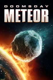 فيلم Doomsday Meteor 2023 مترجم