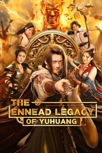 فيلم the Ennead legacy of yuhuang 2023 مترجم