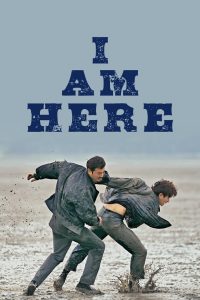 فيلم I Am Here 2023 مترجم