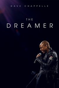 فيلم Dave Chappelle The Dreamer 2023 مترجم