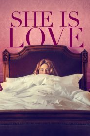 فيلم She Is Love 2022 مترجم