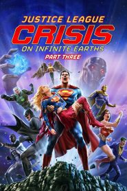 فيلم Justice League: Crisis on Infinite Earths – Part Three 2024 مترجم