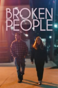 فيلم Broken People 2023 مترجم