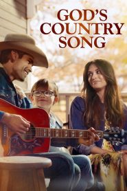 فيلم God’s Country Song 2023 مترجم