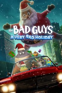 فيلم The Bad Guys: A Very Bad Holiday 2023 مترجم