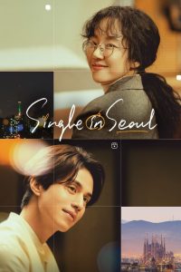 فيلم Single in Seoul 2023 مترجم