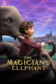 فيلم The Magician’s Elephant 2023 مترجم