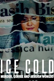 فيلم Ice Cold Murder, Coffee and Jessica Wongso 2023 مترجم