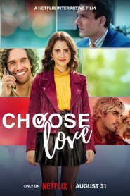 فيلم Choose Love 2023 مترجم