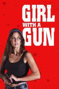 فيلم Girl with a Gun 2022 مترجم