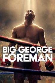 فيلم Big George Foreman 2023 مترجم