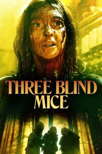 فيلم Three Blind Mice 2023 مترجم