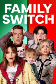 فيلم Family Switch 2023 مترجم