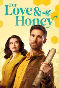 فيلم For Love & Honey 2024 مترجم