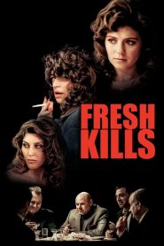 فيلم Fresh Kills 2023 مترجم