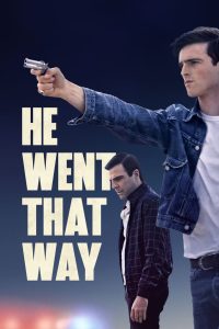 فيلم He Went That Way 2023 مترجم