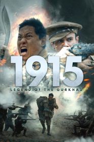 فيلم 1915: Legend of the Gurkhas 2022 مترجم