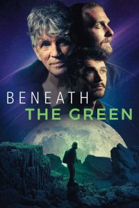 فيلم Beneath the Green 2022 مترجم