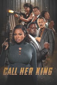 فيلم Call Her King 2023 مترجم