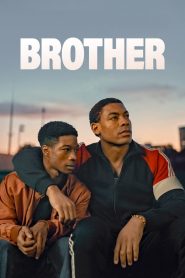 فيلم Brother 2022 مترجم