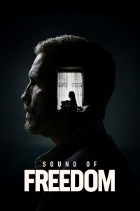 فيلم Sound of Freedom 2023 مترجم