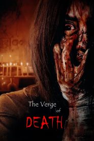 فيلم The Verge of Death 2023 مترجم