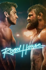 فيلم Road House 2024 مترجم