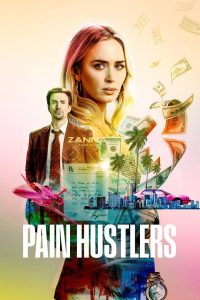 فيلم Pain Hustlers 2023 مترجم