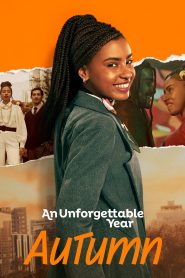 فيلم An Unforgettable Year Autumn 2023 مترجم