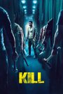 فيلم Kill 2023 مترجم