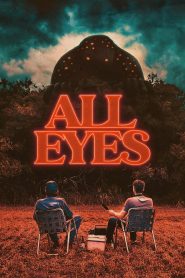 فيلم All Eyes 2022 مترجم