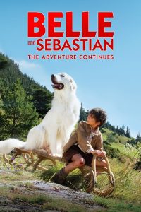 فيلم Belle and Sebastian: The Adventure Continues 2015 مترجم